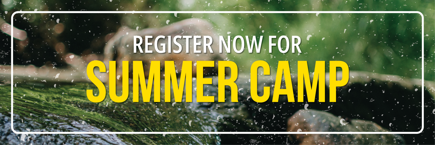 Register Now For Summer Camp